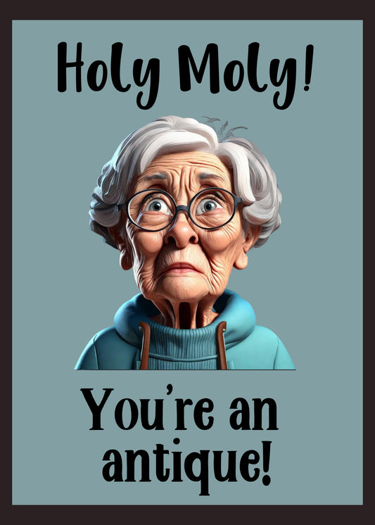 Birthday card with elderly woman in a blue sweater and glasses. A funny phrase on the front of the birthday card.