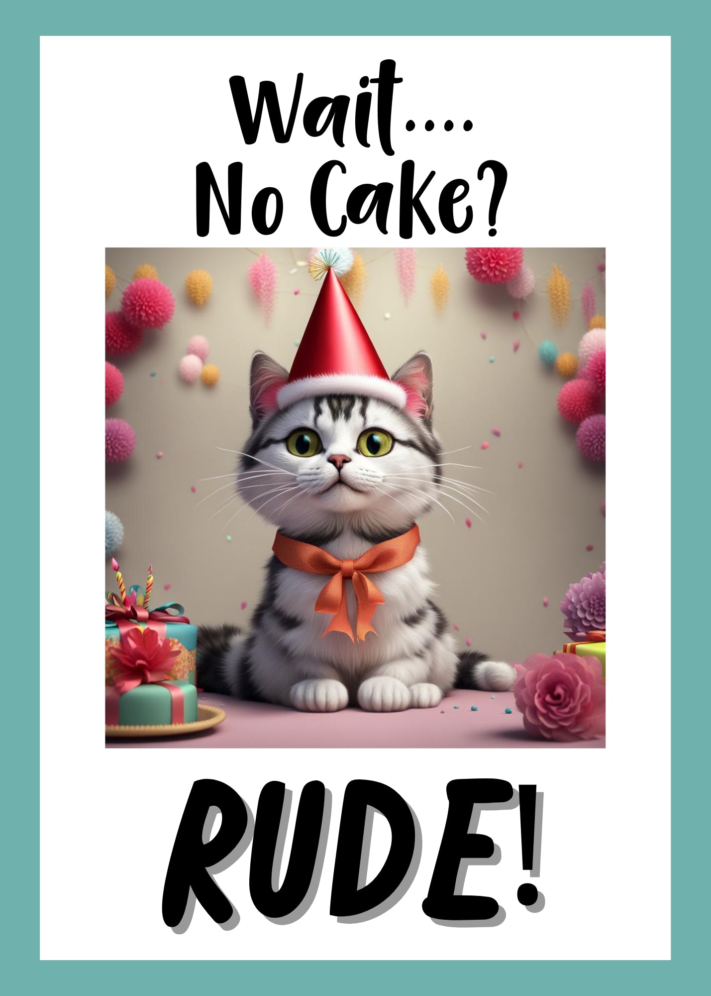 a small cat wearing a birthday hat. He is sitting next to birthday cake. Humorous birthday greeting on front of card.