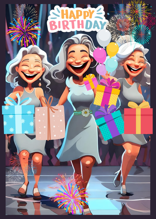 Birthday card with three women carrying gift and balloons. Humorous birthday greeting.